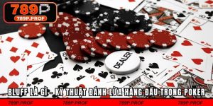 Bluff Là Gì