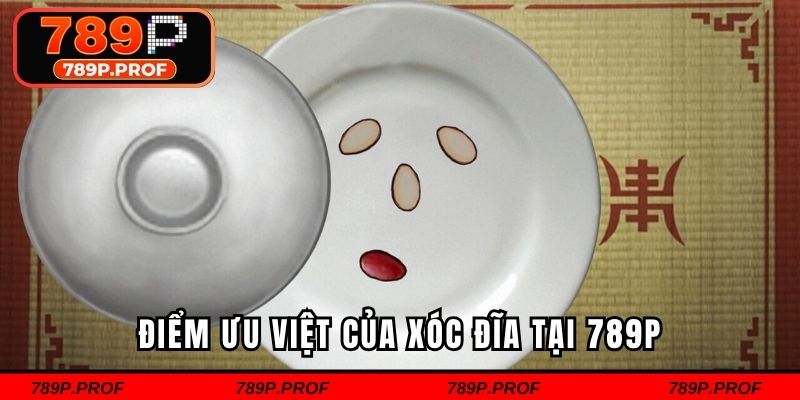Điểm ưu việt của xóc đĩa tại 789P