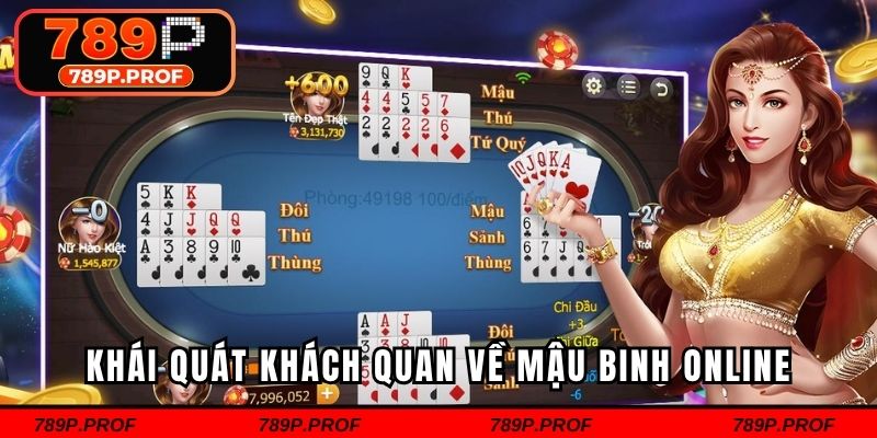 Khái quát khách quan về mậu binh online