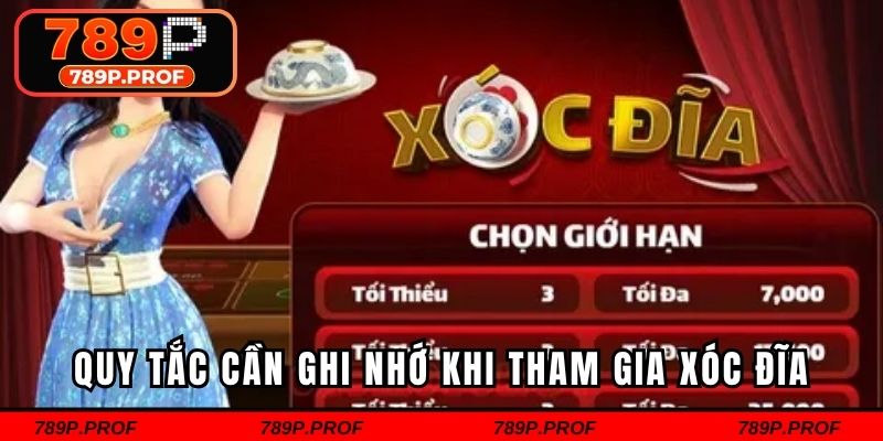 Quy tắc cần ghi nhớ khi tham gia xóc đĩa