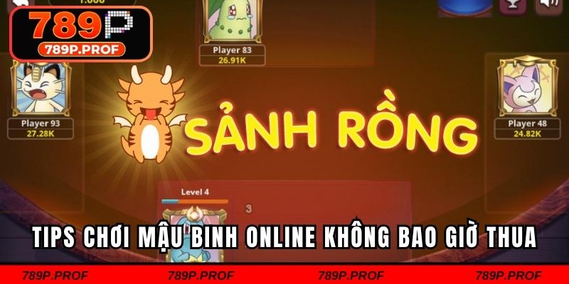 Tips chơi mậu binh online không bao giờ thua